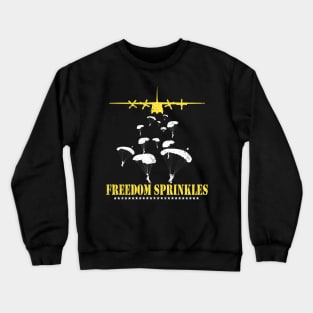 Mens Army Paratrooper Freedom Sprinkles 82nd 101st Airborne Crewneck Sweatshirt